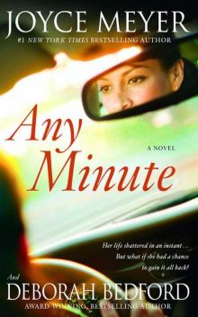 Any Minute: A Novel Read online
