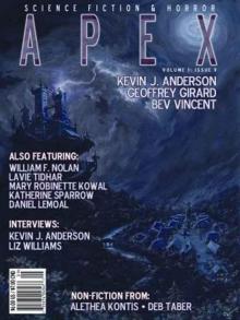 Apex Science Fiction and Horror Digest #9 Read online