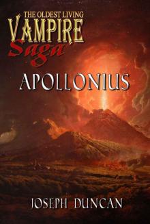 Apollonius (The Oldest Living Vampire Saga) Read online