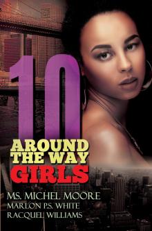 Around the Way Girls 10 Read online