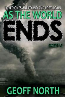 As the World Ends PART 2 Read online