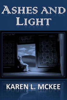 Ashes and Light Read online