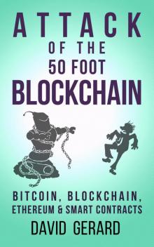 Attack of the 50 Foot Blockchain