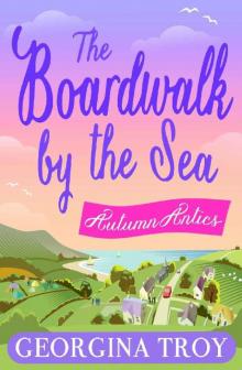 Autumn Antics: Escape to the seaside with the perfect autumn read! (The Boardwalk by the Sea Book 2) Read online