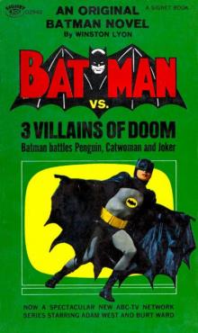 Batman Versus Three Villains of Doom Read online