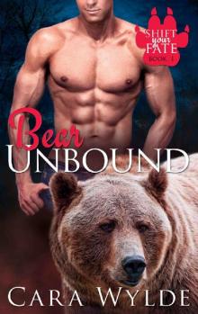 Bear Unbound: A BBW Bear-Shifter Romance (Shift Your Fate Book 1) Read online