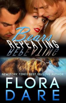 Bears Repeating: A Menage Shifter Romance Read online