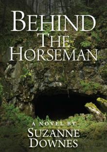 Behind The Horseman (The Underwood Mysteries Book 3) Read online