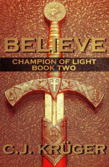 Believe: Champion of Light