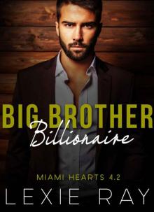 Big Brother Billionaire (Part Two) Read online