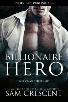 Billionaire Hero Read online