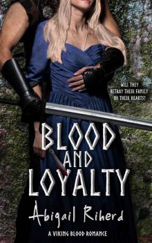 Blood and Loyalty: A Viking Blood Romance Novel