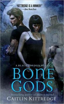 Bone Gods Read online