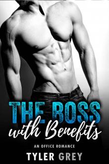 Boss with Benefits_An Office Romance Read online