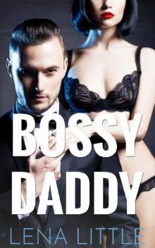Bossy Daddy (Yes, Daddy Book 2) Read online