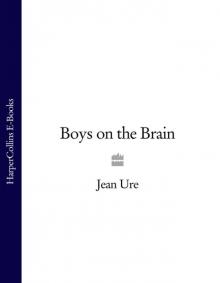 Boys on the Brain Read online