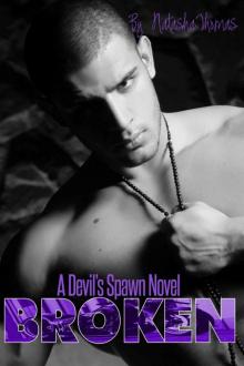 Broken: A Devil's Spawn MC Novel Read online