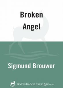 Broken Angel Read online