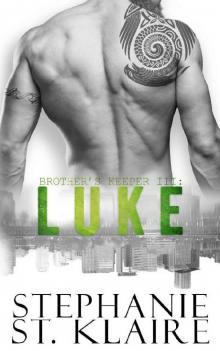 Brother's Keeper III_Luke