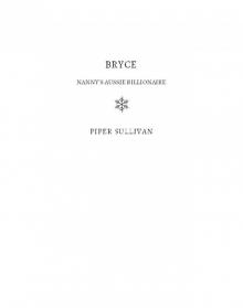 Bryce_Nanny’s Aussie Billionaire Read online