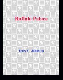 Buffalo Palace Read online