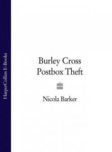 Burley Cross Postbox Theft Read online