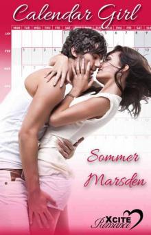Calendar Girl - An erotic novel (Xcite Erotic Romance Novels) Read online