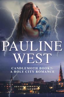 CandleMoth Vol 2: Possibly Never: A Holy City Romance