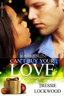 Can't Buy Your Love Read online