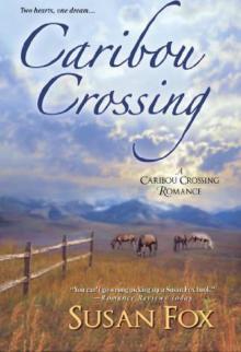 Caribou Crossing Read online
