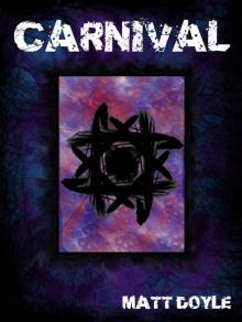 CARNIVAL (The Spark Form Chronicles Book 2)