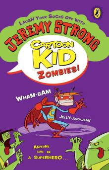 Cartoon Kid--Zombies! Read online