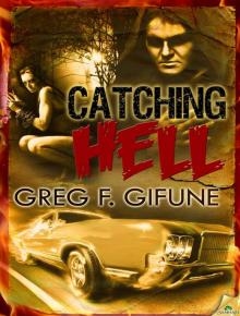 Catching Hell Read online