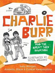 Charlie Burr and the Great Shed Invasion Read online