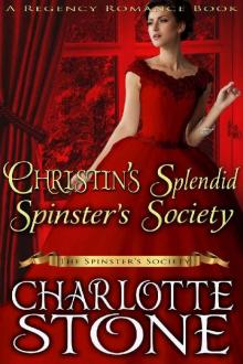 Christin's Splendid Spinster's Society Read online