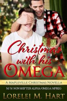 Christmas with His Omega Read online