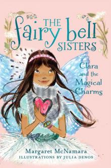 Clara and the Magical Charms Read online