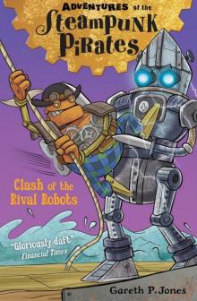 Clash of the Rival Robots Read online