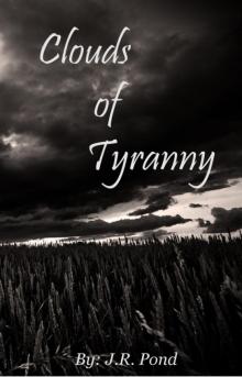 Clouds of Tyranny