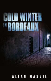 Cold Winter in Bordeaux Read online