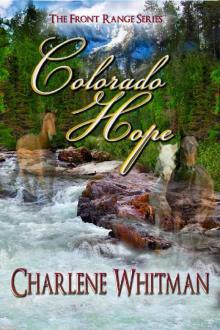 Colorado Hope (The Front Range Series Book 2)