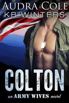 Colton: An Army Wives Novel