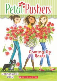 Coming Up Roses Read online