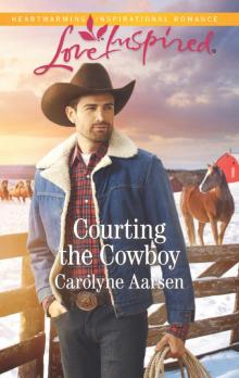 Courting the Cowboy Read online