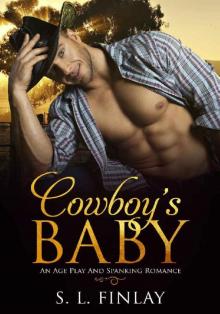 Cowboy's Baby_An Age Play And Spanking Romance Read online