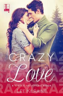 Crazy Love Read online