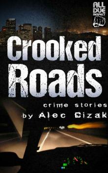 Crooked Roads