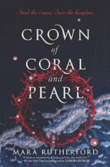 Crown of Coral and Pearl Read online