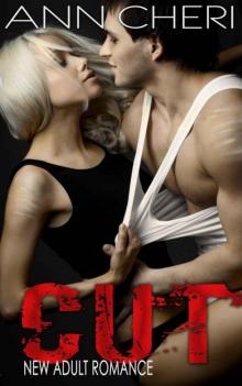 CUT (New Adult Dark Romance)