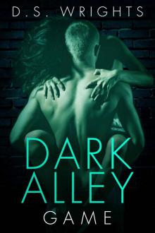 Dark Alley: Game Read online